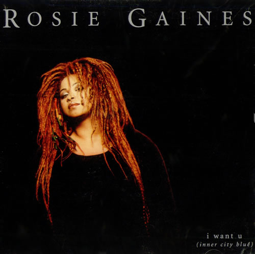 Rosie Gaines I Want U [Inner City Blue] CD single (CD5 / 5") US RSGC5IW47201