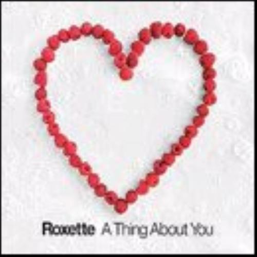 Roxette A Thing About You CD single (CD5 / 5") UK ROXC5AT234002
