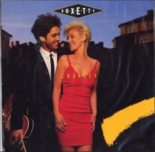Roxette Chances 7" vinyl single (7 inch record / 45) Dutch ROX07CH05946