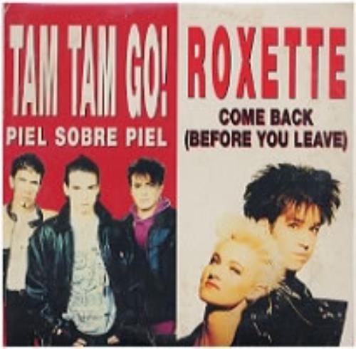 Roxette Come Back (before You Leave) CD single (CD5 / 5") Spanish ROXC5CO29305