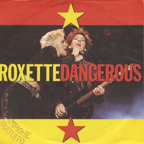 Roxette Dangerous 7" vinyl single (7 inch record / 45) Italian ROX07DA207963