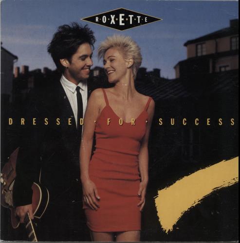 Roxette Dressed For Success - Chances Sleeve 7" vinyl single (7 inch record / 45) Swedish ROX07DR17756