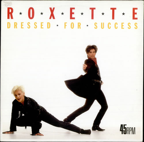 Roxette Dressed For Success 12" vinyl single (12 inch record / Maxi-single) German ROX12DR73706