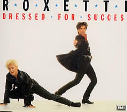 Roxette Dressed For Success CD single (CD5 / 5") Swedish ROXC5DR83598