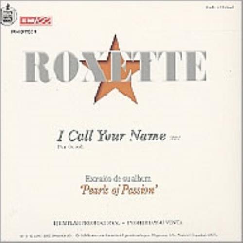 Roxette I Call Your Name CD single (CD5 / 5") Spanish ROXC5IC100232
