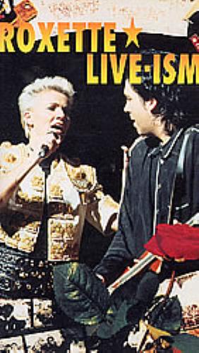Roxette Live-ism video (VHS or PAL or NTSC) UK ROXVILI194727