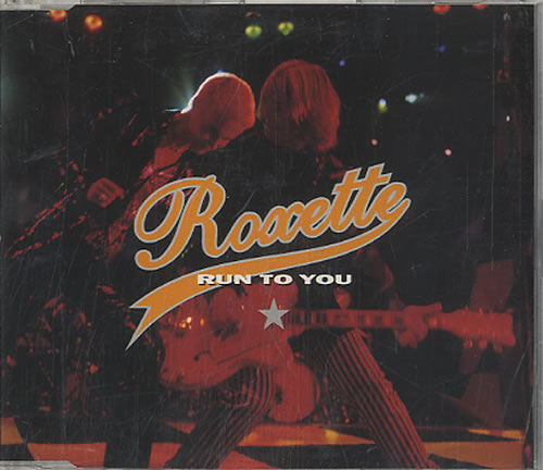 Roxette Run To You CD single (CD5 / 5") Dutch ROXC5RU165092