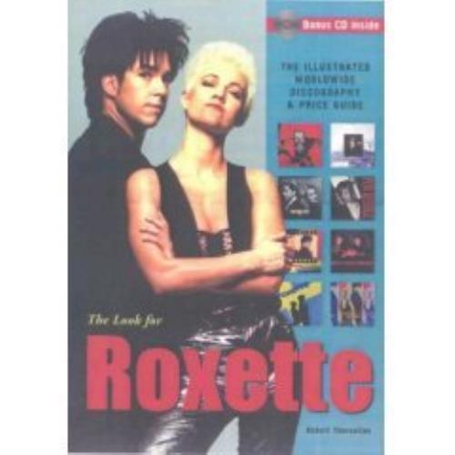 Roxette The Look For Roxette book UK ROXBKTH403047
