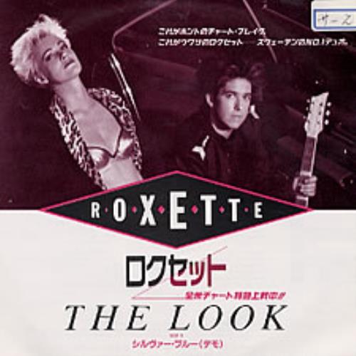 Roxette The Look 7" vinyl single (7 inch record / 45) Japanese ROX07TH147852