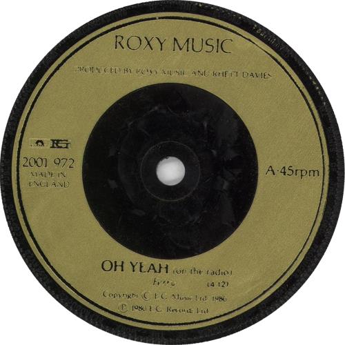 Roxy Music Oh Yeah UK 7" vinyl single (7 inch record / 45) (707641)