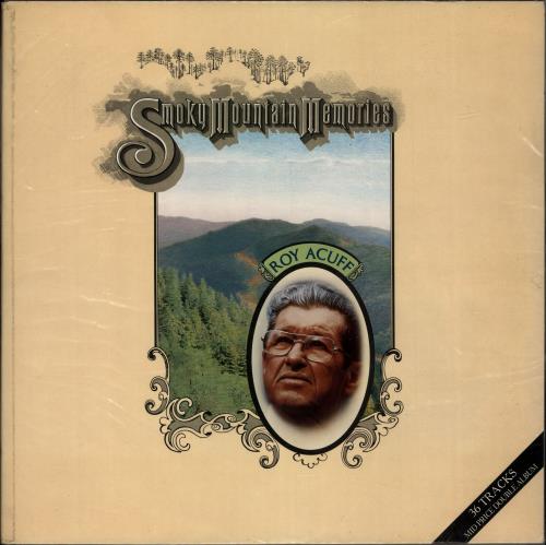 Roy Acuff Smoky Mountain Memories vinyl LP album (LP record) UK RPULPSM699239
