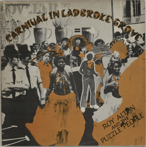 Roy Alton Carnival In Ladbroke Grove vinyl LP album (LP record) UK R90LPCA601921