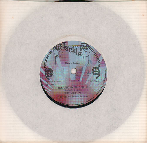 Roy Alton Island In The Sun - Advance 7" vinyl single (7 inch record / 45) UK R9007IS636941