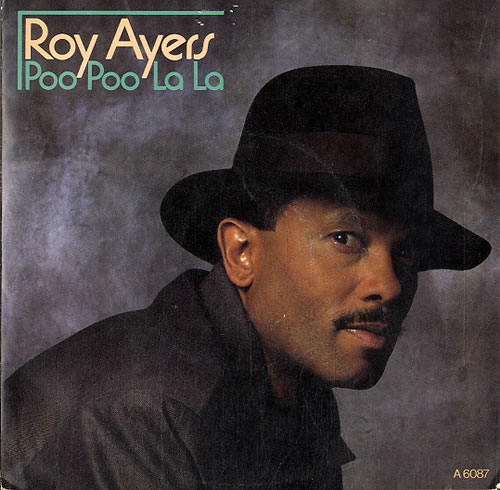 Roy Ayers Poo Poo La La 7" vinyl single (7 inch record / 45) UK RA107PO623449