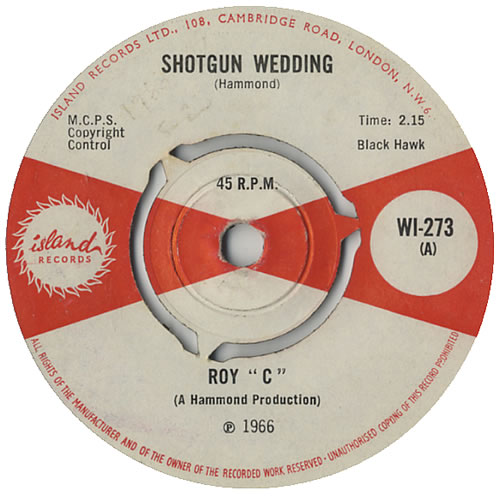 Roy 'C' Shotgun Wedding - 3pr 7" vinyl single (7 inch record / 45) UK RY507SH446465