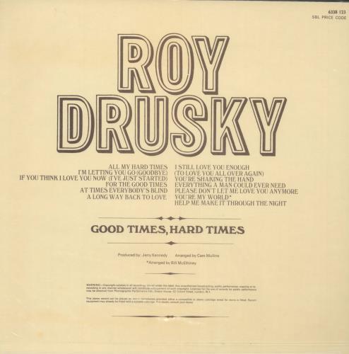 Roy Drusky Good Times, Hard Times vinyl LP album (LP record) UK RYSLPGO699677