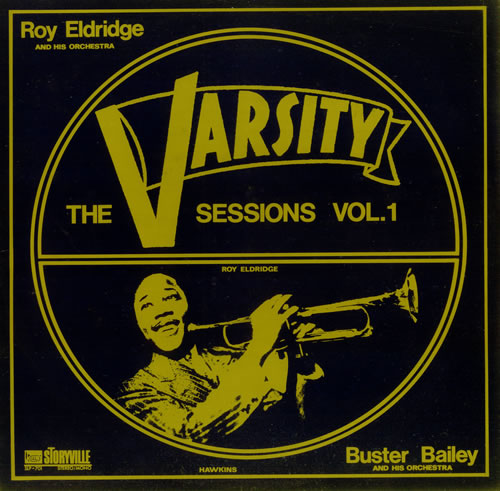 Roy Eldridge The Varsity Sessions Volume 1 vinyl LP album (LP record) Danish RE6LPTH445737
