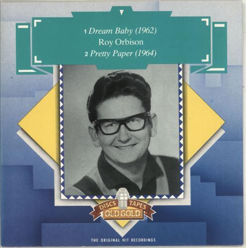 Roy Orbison Dream Baby 7" vinyl single (7 inch record / 45) UK RYO07DR714430