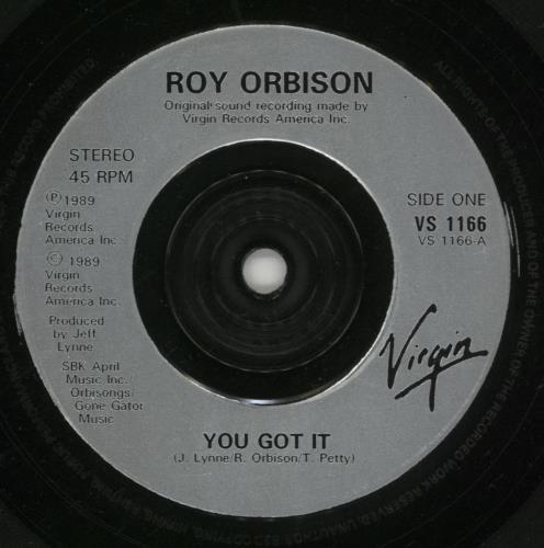 Roy Orbison You Got It 7" vinyl single (7 inch record / 45) UK RYO07YO67278