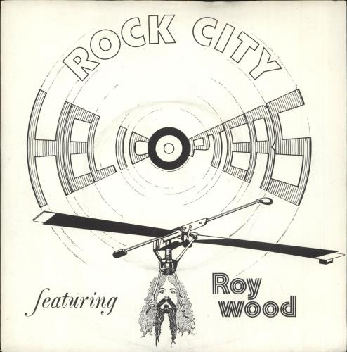Roy Wood Rock City - P/S 7" vinyl single (7 inch record / 45) UK RWO07RO732997