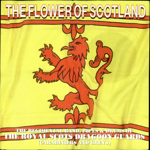 Royal Scots Dragoon Guards The Flower Of Scotland 7" vinyl single (7 inch record / 45) UK RS907TH512541