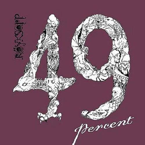 Royksopp 49 Percent CD single (CD5 / 5") UK YKSC5PE336910