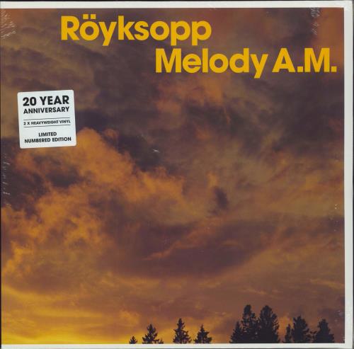 Royksopp Melody A.M.: 20th Anniversary + Numbered - Sealed 2-LP vinyl record set (Double LP Album) UK YKS2LME790788