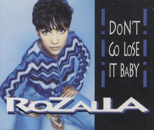 Rozalla Don't Go Lose It Baby CD single (CD5 / 5") UK ROZC5DO284146