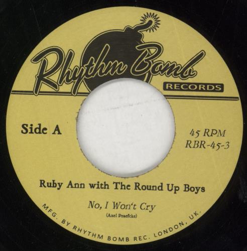 Ruby Ann No, I Won't Cry / I'll Never Get Rich 7" vinyl single (7 inch record / 45) UK 7-T07NO851829