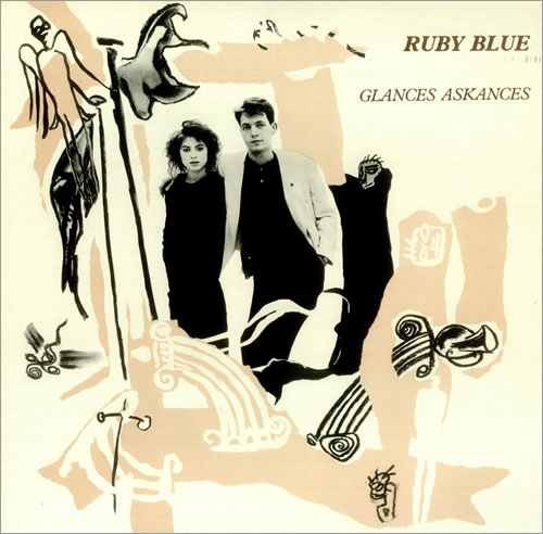 Ruby Blue Glances Askances vinyl LP album (LP record) UK RBYLPGL453286