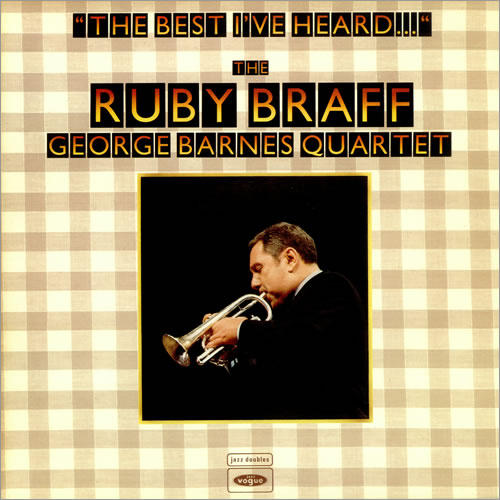Ruby Braff & George Barnes The Best I've Heard ... 2-LP vinyl record set (Double LP Album) UK RHQ2LTH442219