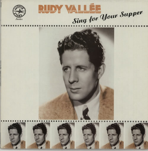 Rudy Vall�e Sing For Your Supper vinyl LP album (LP record) UK RYVLPSI641257