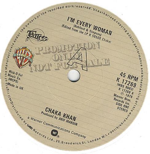 Rufus & Chaka Khan I'm Every Woman 7" vinyl single (7 inch record / 45) UK KHA07IM385686