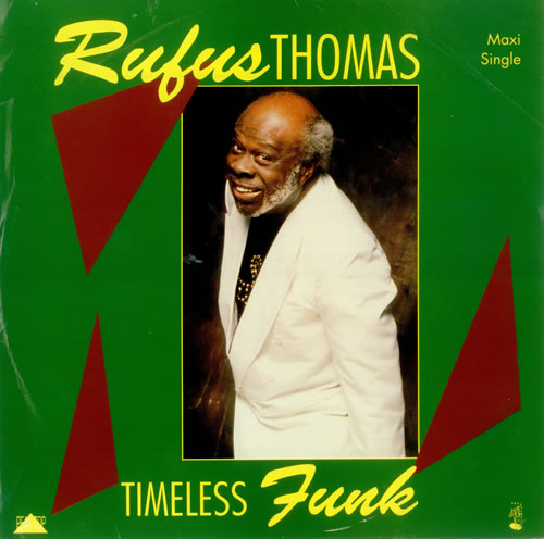 Rufus Thomas Timeless Funk EP 12" vinyl single (12 inch record / Maxi-single) UK RFT12TI449608