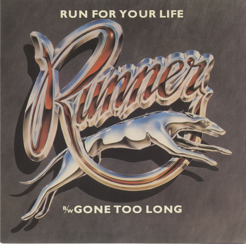 Runner Run For Your Life 7" vinyl single (7 inch record / 45) UK RU307RU448136