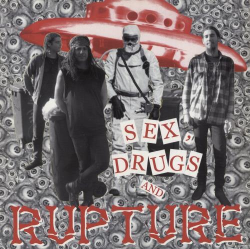 Rupture Sex, Drugs And Rupture vinyl LP album (LP record) German 6ZRLPSE835135