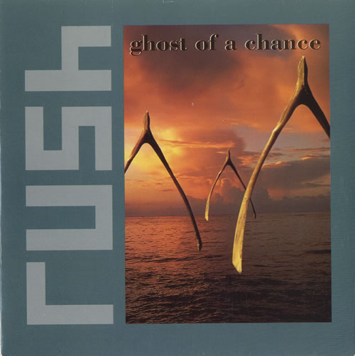 Rush Ghost Of A Chance 7" vinyl single (7 inch record / 45) UK RUS07GH106168