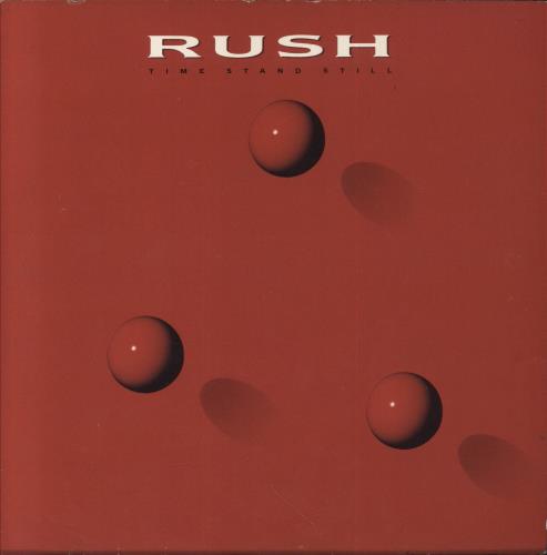 Rush Time Stand Still 7" vinyl single (7 inch record / 45) UK RUS07TI195728