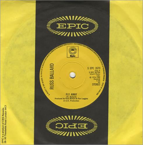 Russ Ballard Fly Away 7" vinyl single (7 inch record / 45) UK RBA07FL405701