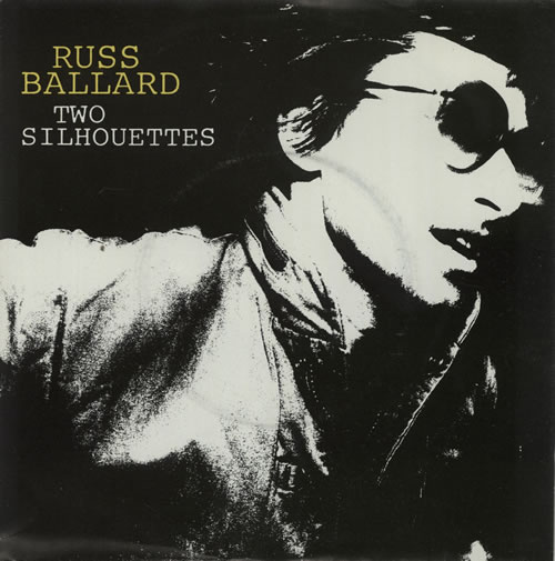 Russ Ballard Two Silhouettes 7" vinyl single (7 inch record / 45) Dutch RBA07TW625595