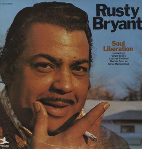 Rusty Bryant Soul Liberation vinyl LP album (LP record) US BYTLPSO364116