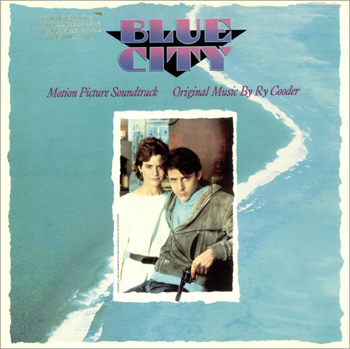 Ry Cooder Blue City vinyl LP album (LP record) US RYCLPBL486390