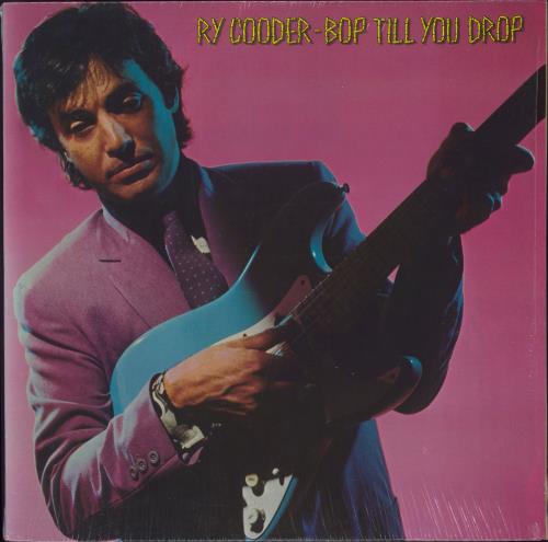 Ry Cooder Bop Till You Drop - Shrink vinyl LP album (LP record) US RYCLPBO804574
