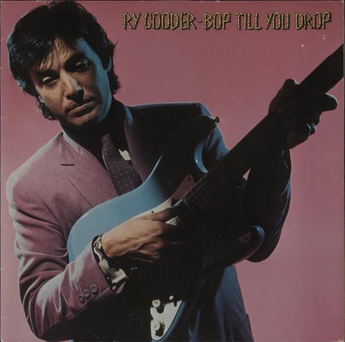 Ry Cooder Bop Till You Drop vinyl LP album (LP record) German RYCLPBO494992