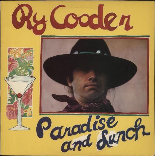 Ry Cooder Paradise And Lunch vinyl LP album (LP record) UK RYCLPPA334267