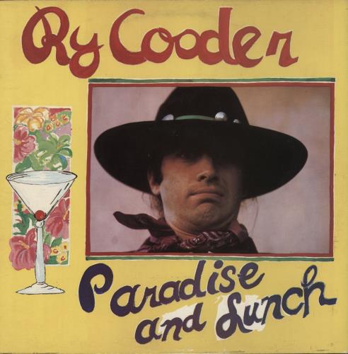 Ry Cooder Paradise And Lunch vinyl LP album (LP record) UK RYCLPPA866760