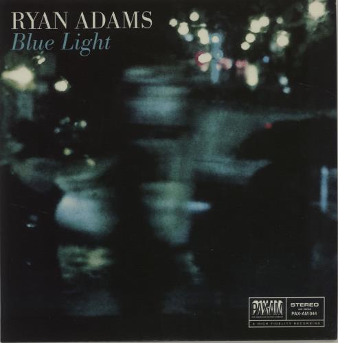 Ryan Adams Blue Light 7" vinyl single (7 inch record / 45) US YAA07BL683360