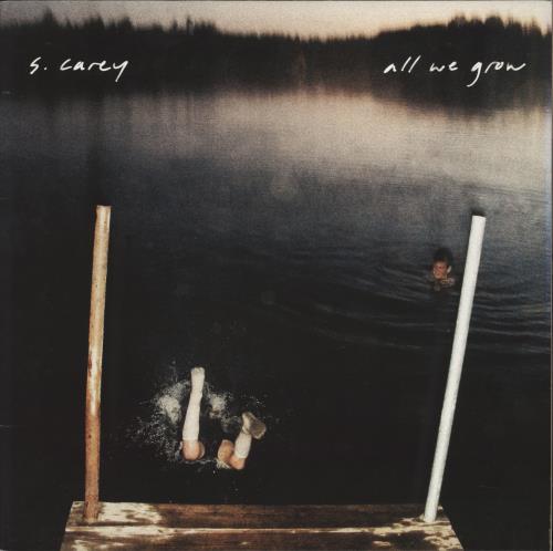 S. Carey All We Grow vinyl LP album (LP record) US 2EKLPAL776249