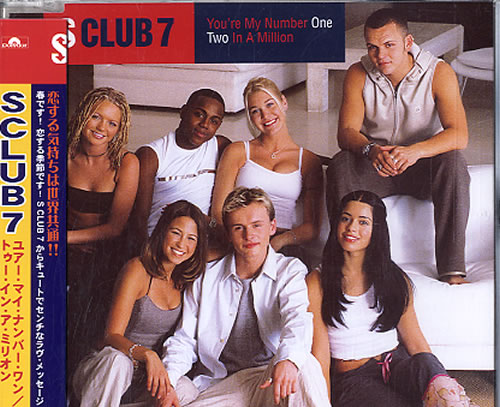 S Club 7 You're My Number One / Two In A Million CD single (CD5 / 5") Japanese SC7C5YO251301