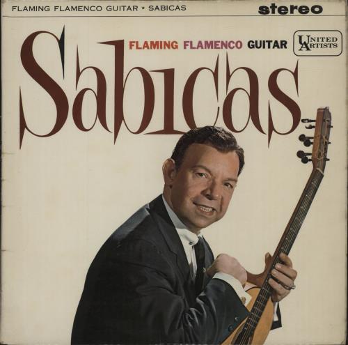 Sabicas Flaming Flamenco Guitar vinyl LP album (LP record) UK XDFLPFL678216